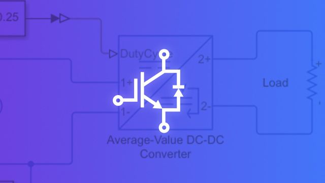 Simulación de electrónica de potencia en Simscape <span class=&quot;add_font_color_mediumgray&quot;>(tutorial de 1 hora)</span>