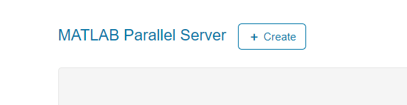 Create MATLAB Parallel Server resource button in the Cloud Resource tab.