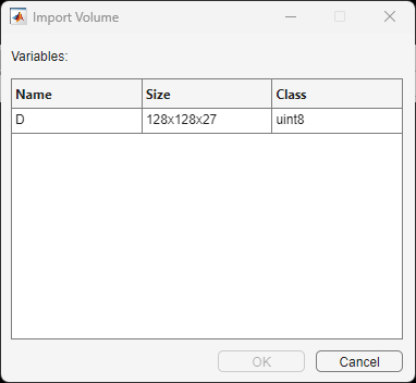 Import Volume dialog box, showing the variable D available to import from the workspace
