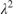 $\lambda^2$