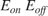 $E_{on}\;E_{off} $