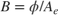 $B = \phi/A_e$