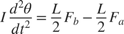 $$I \frac{d^2 \theta}{d t^2} = \frac{L}{2}F_b - \frac{L}{2}F_a $$