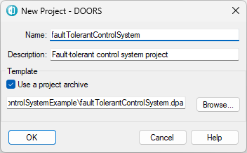 The New Project dialog in DOORS. The Use a project archive button is selected and the file path specifies the faultTolerantControlSystem.dpa archive file.