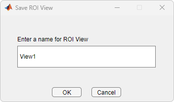 Save ROI View dialog box