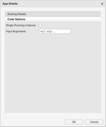 App Details dialog box. The Code Options section of the dialog box contains an Input Arguments field for entering arguments for the startupFcn callback.