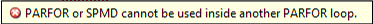 Code analyzer warning stating that PARFOR or SMPD cannot be used inside another PARFOR-loop.