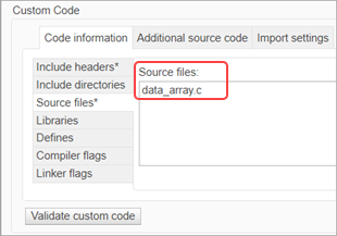 Specify custom source file in Configuration Parameters dialog box. The following text is entered in the field: data_array.c.