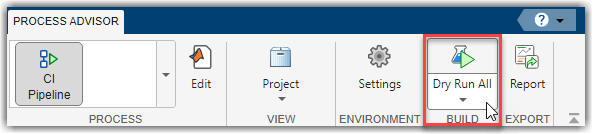 Dry Run All button in Build section of Process Advisor toolstrip