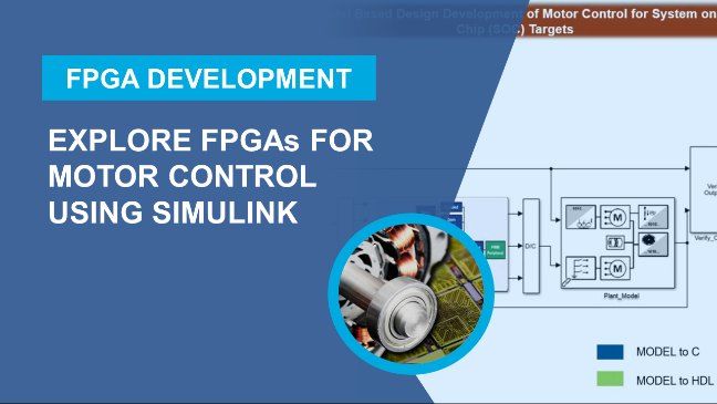 Using a field-oriented control of a PMSM Simulink model example, learn the workflow to generate FPGA hardware design (as HDL code) implemented on a system-on-chip (SoC).