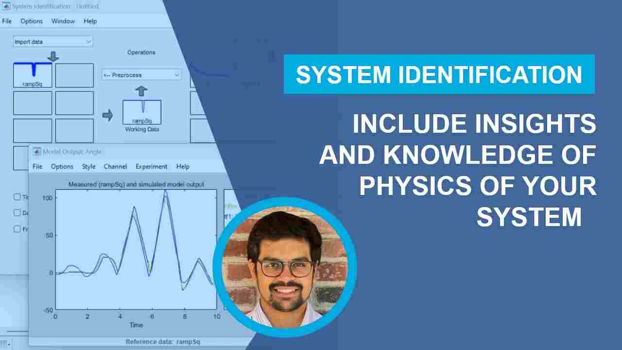 Learn how to include physics insights and knowledge of your system for estimating nonlinear models using Hammerstein-Wiener and nonlinear ARX models.